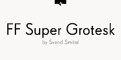 FF Super Grotesk Font
