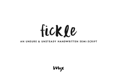 Fickle — A Handwritten Semi-Script