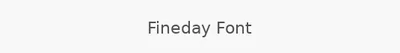 Fineday Font