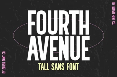 FOURTH AVENUE Tall Sans Serif Font