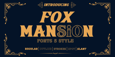 Fox Mansion Spot Font
