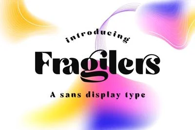 Fragilers Sans Display Font