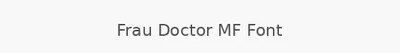 Frau Doctor MF Font