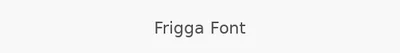 Frigga Font