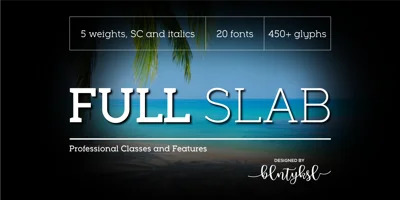 Full Slab Font