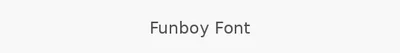 Funboy Font