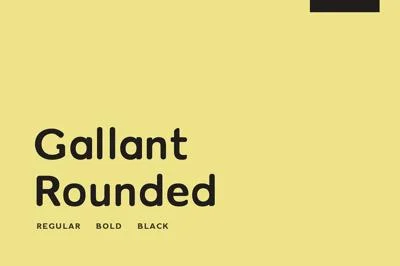 Gallant Rounded - Geometric Typeface