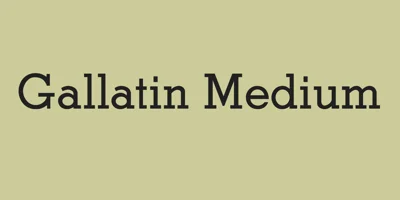 Gallatin Medium Font