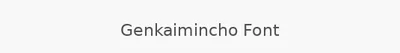 Genkaimincho Font