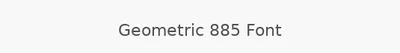 Geometric 885 Font