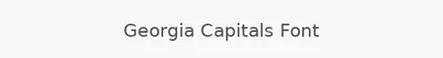 Georgia Capitals Font