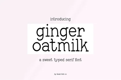 GINGER OATMILK Cute Serif Handwritin Font
