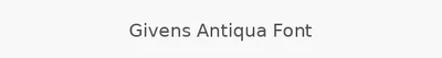 Givens Antiqua Font