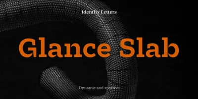 Glance Slab Font