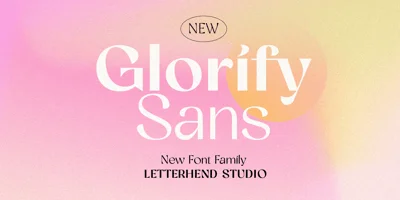 Glorify Sans Font