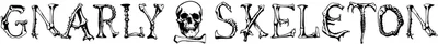Gnarly Skeleton Font