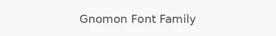 Gnomon Font Family