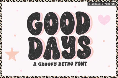 Good Days | Retro Distressed Font