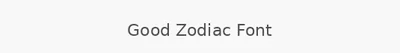 Good Zodiac Font