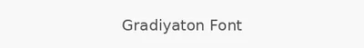 Gradiyaton Font