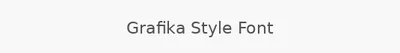 Grafika Style Font