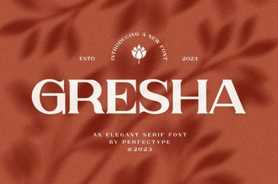 Gresha Elegant Serif Font Typeface Free Download