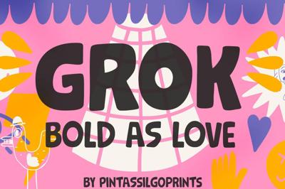 Grok Family: 2 fonts, bold as love Free Download