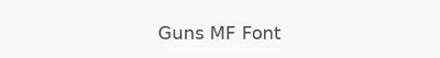 Guns MF Font