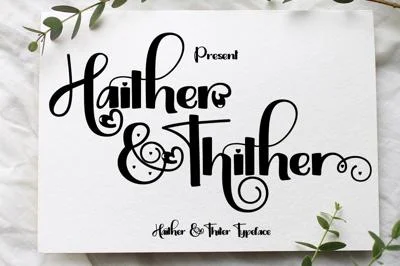 Haither & Thiter Font
