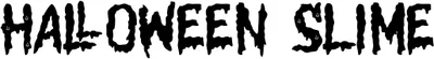 Halloween Slime Font