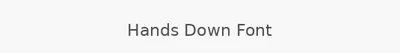 Hands Down Font