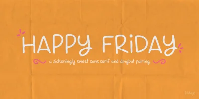Happy Friday Font