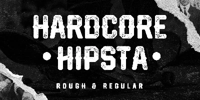 Hardcore Hipsta Font