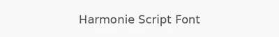 Harmonie Script Font