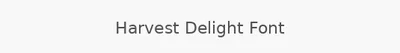 Harvest Delight Font