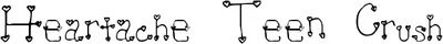 Heartache Teen Crus Font