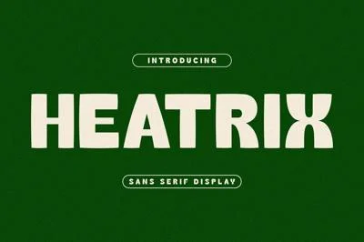 Heatrix Sans Serif Display Font