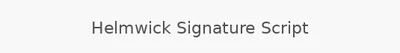 Helmwick Signature Script