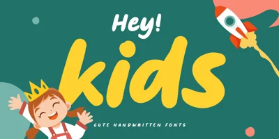 Hey Kids Font
