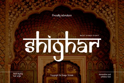 Shighar - Artdeco & Hindi Font