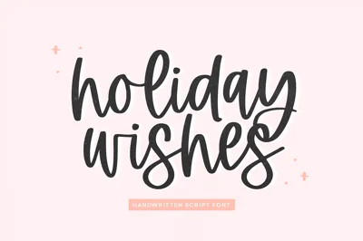 Holiday Wishes | Modern Script Font