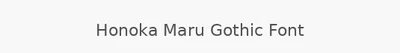 Honoka Maru Gothic Font