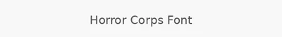 Horror Corps Font