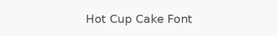 Hot Cup Cake Font