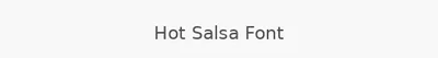 Hot Salsa Font
