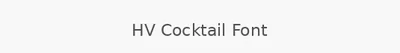 HV Cocktail Font