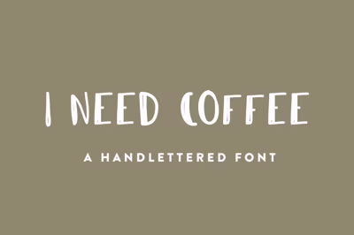 I Need Coffee Font Free Download