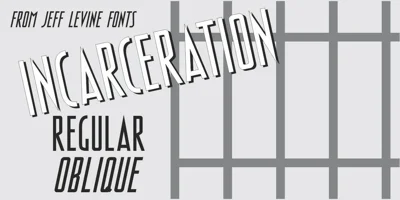 Incarceration JNL Font