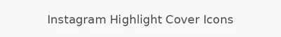 Instagram Highlight Cover Icons