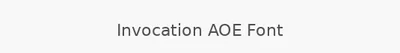 Invocation AOE Font